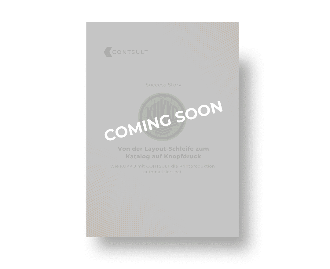 Coming Soon: KUKKO: Von der Layout-Schleife zum Katalog auf Knopfdruck