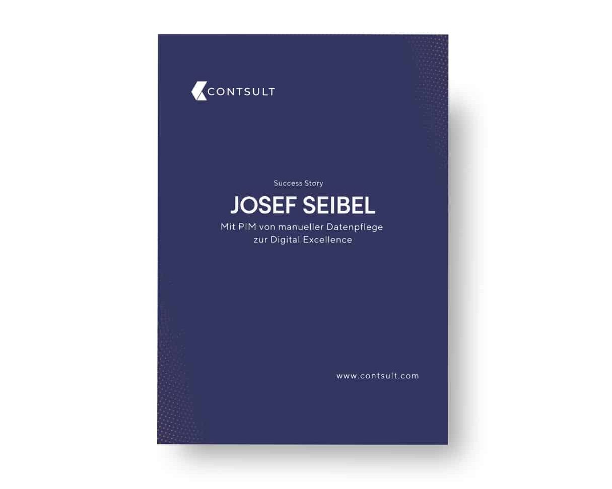 JOSEF SEIBEL: Mit PIM von manueller Datenpflege zur Digital Excellence